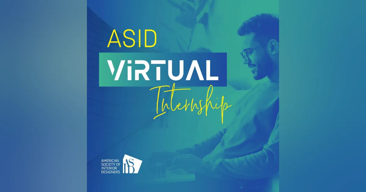 Asid Student ASID Launches Virtual Internship for Student Members | I+S Design