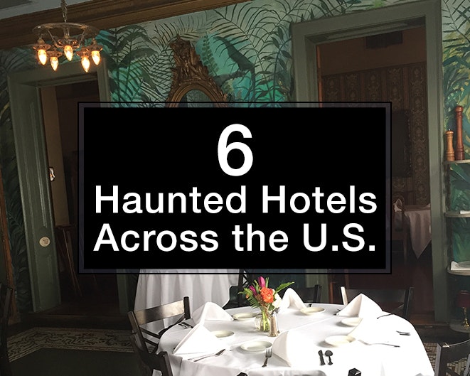 1652338161024 6hauntedhotels