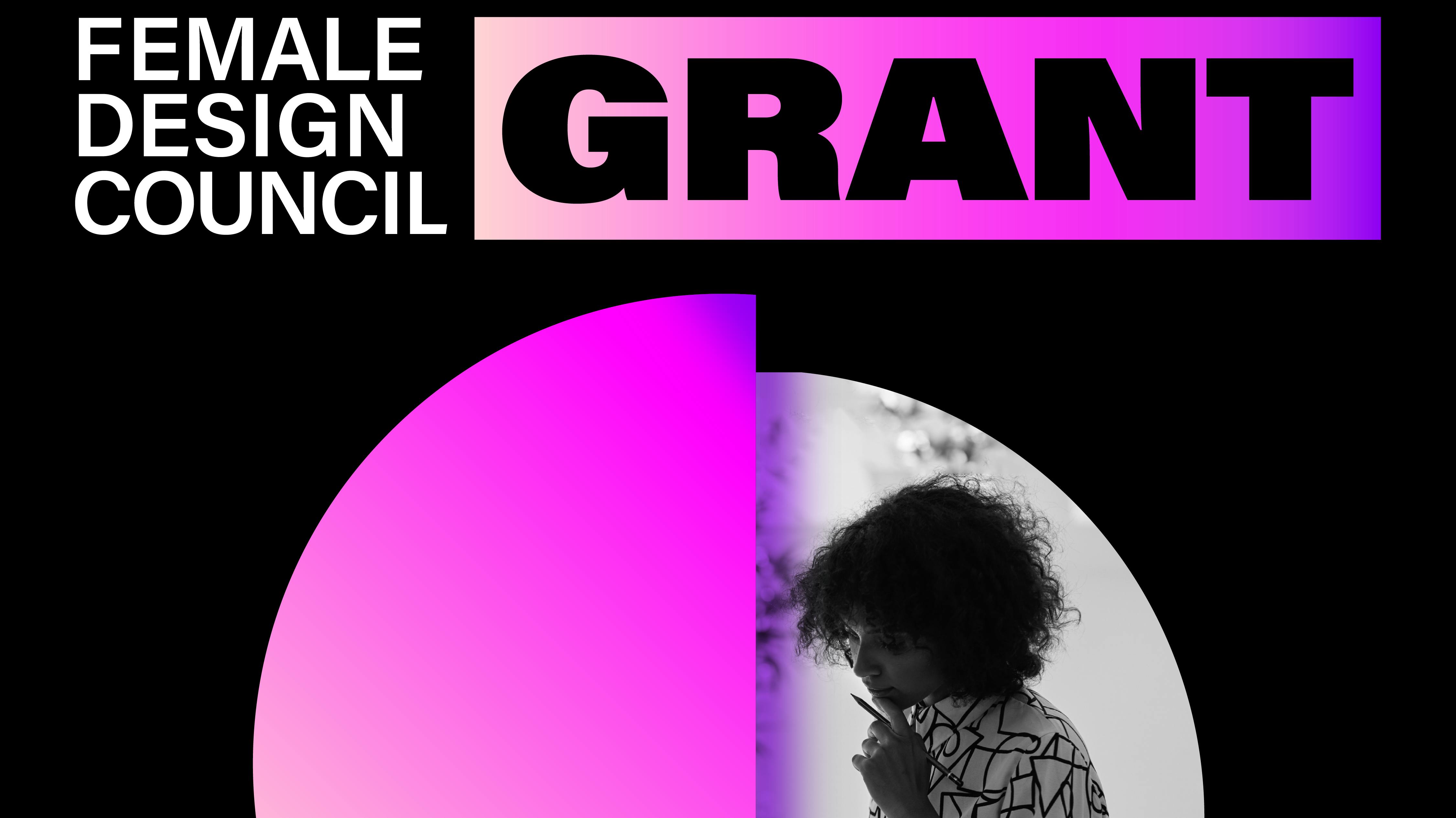 Female Design Council grant graphic