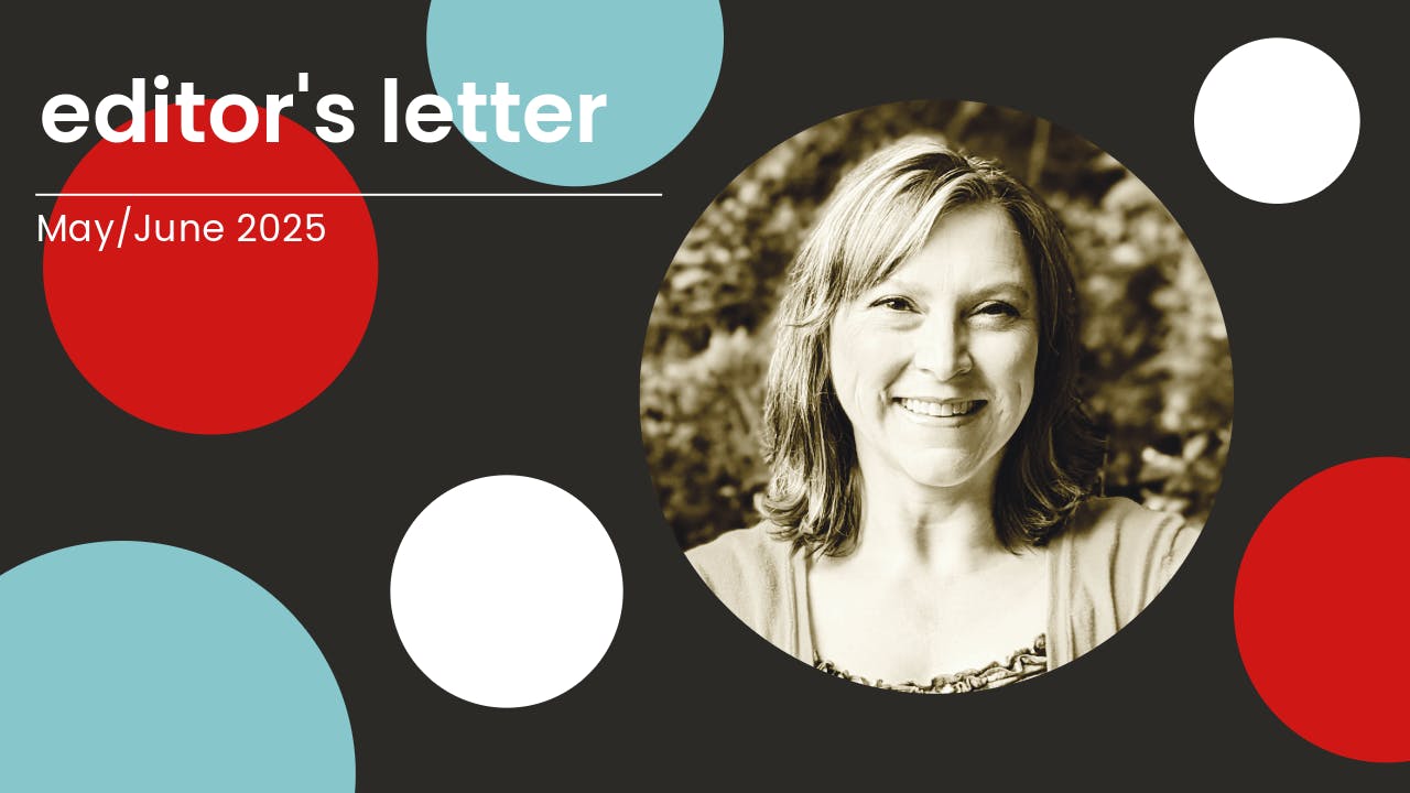 i+s May/June 2025 Editor's Letter