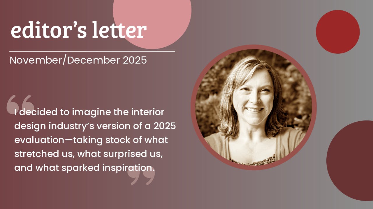 interiors+sources editor-in-chief Carrie Meadows imagines a 2025 self-evaluation for the interior design industry