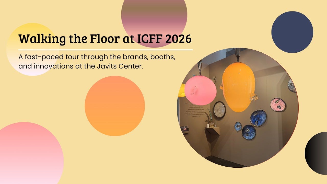 Walking the Floor at ICFF 2026