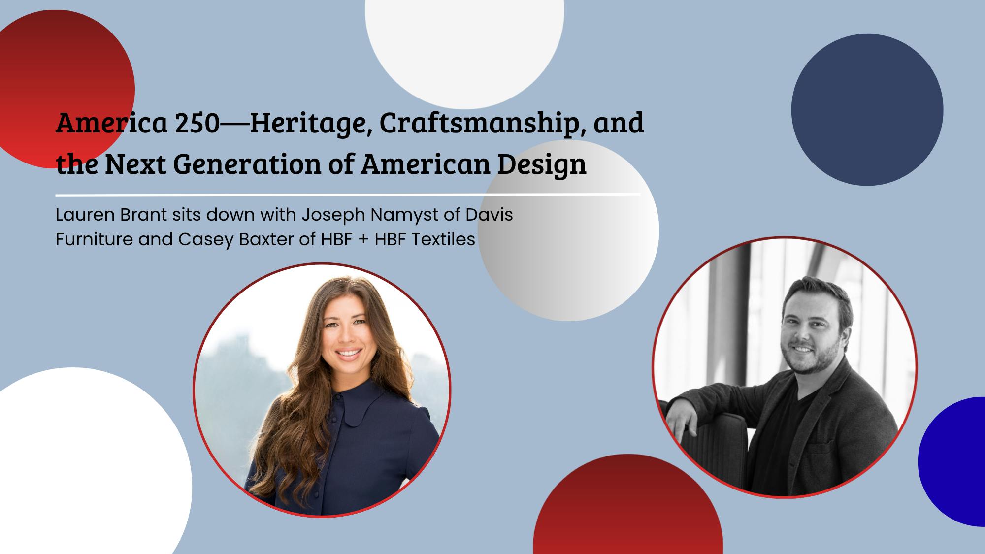Product Talk American 250 conversation with Casey Baxter and Joseph Namyst