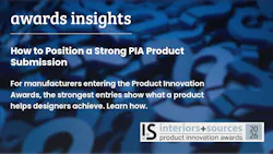 Manufacturers can learn how best to position their product entries in the interiors+sources Product Innovation Awards
